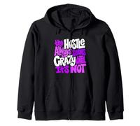 Viola Colore Hustle Ain't So Crazy Viola Grafica Felpa con Cappuccio