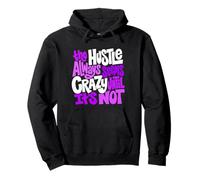 Viola Colore Hustle Ain't So Crazy Viola Grafica Felpa con Cappuccio