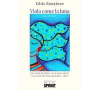 Viola come la luna