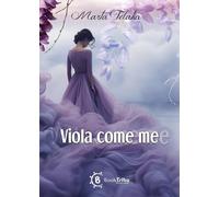 Viola Come Me - - 2024