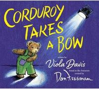 Viola Davis Corduroy Takes a Bow (Copertina rigida) Corduroy