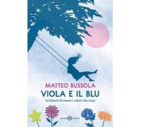 Viola e il Blu