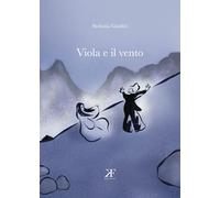 Viola e il vento