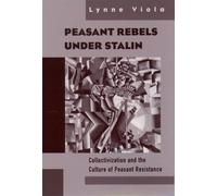 Viola Peasant Rebels Under Stalin (Tascabile)