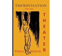 Viola Spolin Improvisation for the Theater (Tascabile)