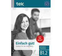 Viola Stübner Einfach gut. Deutsch für die Integration B1.2 In (Tascabile)