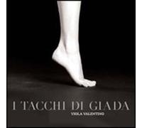 Viola Valentino - I Tacchi Di Giada - Cd