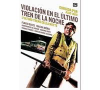 Violación En El Último Tren De La Noche