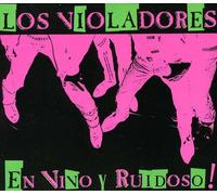 Violadores - En Vivo Y Ruidoso