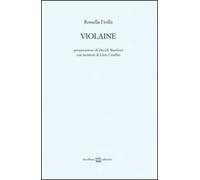 Violaine. Ediz. illustrata