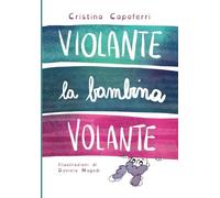 Violante: la bambina volante