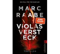 Violas Versteck: Thriller | Der vierte Band der Tom Babylon-Bestseller-Serie!: 4