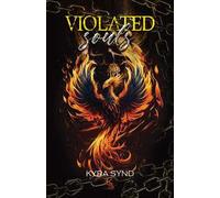 Violated souls. Nuova ediz.