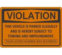 Violation - Targa in metallo con scritta in lingua inglese "Vehicle Illegally Parked, Subject to Towing and Impoundment", decorazione da parete divertente, per casa, soggiorno, camera da letto, regalo