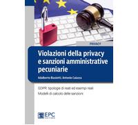 Violazioni della privacy e sanzioni amministrative pecuniarie. GD