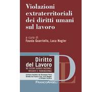 Violazioni extraterritoriali dei diritti umani sul lavoro