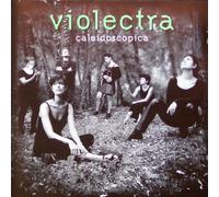 Violectra - CALEIDOSCOPICA