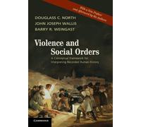 Violence and Social Orders: A Conceptual Framework for Interpreting Record...