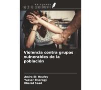 Violencia contra grupos vulnerables de la población