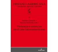 Violencia e infancias en el cine latinoamericano (Copertina rigida)