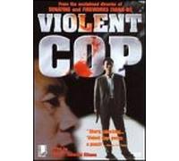 Violent Cop