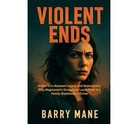 VIOLENT ENDS: A Man Torn Between Legacy and Redemption: Billy Magnussen’s Struggle as Lucas Frost in a Family Shattered by Crime