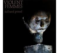 Hallowed Ground - Violent Femmes (Audio Cd)