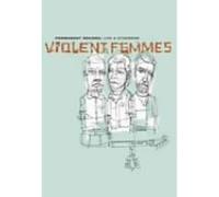 Violent Femmes - Permanent Record [Live]