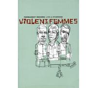 Violent Femmes - Permanent Record: Live And Othe (DVD) Violent Femmes