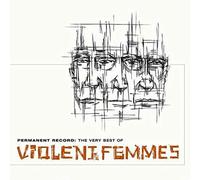 Violent Femmes Permanent Record: The Very Best Of (CD) Album