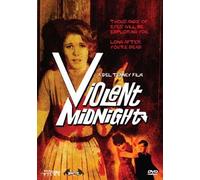 Violent Midnight by Dark Sky Films by Richard Hilliard