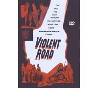 Violent Road
