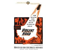 Violent Road DVD (1958) - Brian Keith, Dick Foran, Merry Anders, Efrem Zimbalist