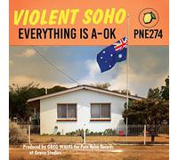 Violent Soho Everything Is A-ok (Vinyl LP) 12" Album