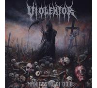 Violentor Manifesto Di Odio (Vinyl LP) 12" Album