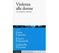 Violenza alle donne. Una prospettiva medievale