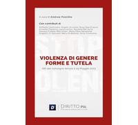 Violenza di genere: forme e tutela