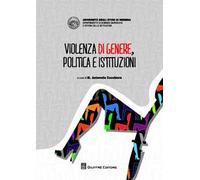 Violenza di genere, politica e istituzioni