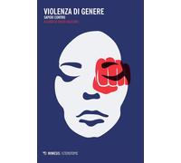 Violenza di genere. Saperi contro: 1 [Paperback] [Nov 24, 2016] Vaccaro, Salvo