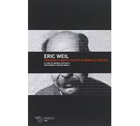 Violenza e libertà. Scritti di morale e politica