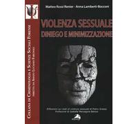 Violenza sessuale. Diniego e minimizzazione