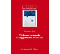 Violenza sessuale e soggettività sessuata