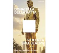 Violenza speculativa. Come l'IA ci sta abituando all'orrore - Della Ratta ...