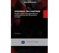 Violenza Tra Partner, Studio sulla consapevolezza e prevalenza del fenomeno in italia