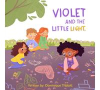 Violet and the Little Light