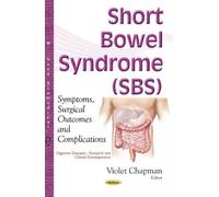 Violet Chapman Short Bowel Syndrome (SBS) (Copertina rigida)