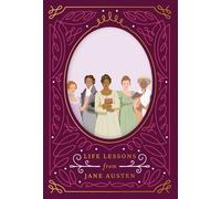Go Ask Austen : Life Lessons from Jane Austen