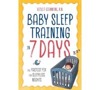 Violet Giannone R.N. Baby Sleep Training in 7 Days (Tascabile)