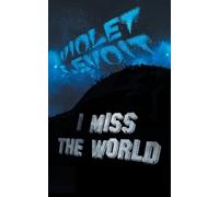 Violet Levoit I Miss The World (Tascabile)