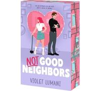 Violet Lumani Not Good Neighbors (Tascabile)